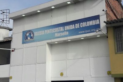 Iglesia Pentecostal Unida de Colombia Sede Marsella - Bogotá